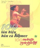 Ebook 100 làn điệu dân ca Khmer (Tập 1): Phần 2