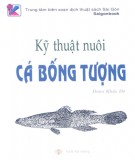 Ebook Kỹ thuật nuôi cá bống tượng: Phần 2