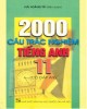 Ebook 2000 câu trắc nghiệm Tiếng Anh 11 (có đáp án): Phần 1