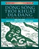 Ebook Dòng sông trôi khuất địa đàng: Phần 2 - NXB Trẻ