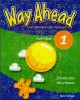 Ebook Way ahead pupil’s Book 1 - A foundation course in English: Phần 1