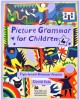 Ebook Picture grammar for kids 4: Part 2